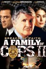 Watch Breach of Faith A Family of Cops II Xmovies8