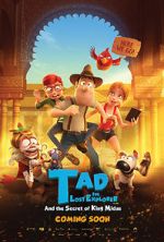 Watch Tad, the Lost Explorer, and the Secret of King Midas Xmovies8