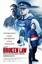 Watch Broken Law Xmovies8