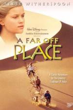 Watch A Far Off Place Xmovies8
