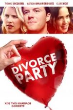 Watch The Divorce Party Xmovies8