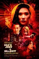 Watch She\'s Just a Shadow Xmovies8