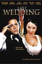 Watch Last Wedding Xmovies8