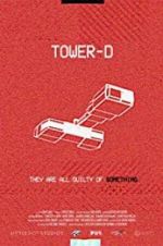Watch Tower-D Xmovies8
