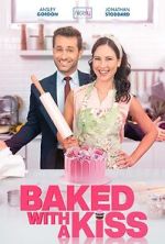 Watch Baked with a Kiss Xmovies8