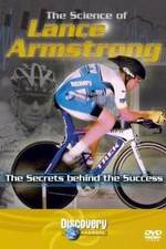 Watch The Science of Lance Armstrong Xmovies8