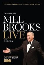 Watch Mel Brooks Live at the Geffen (TV Special 2015) Xmovies8