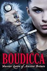 Watch Boudicca: Warrior Queen of Ancient Britain Xmovies8