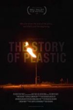 Watch The Story of Plastic Xmovies8