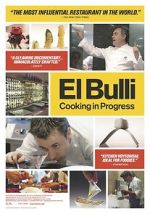 Watch El Bulli: Cooking in Progress Xmovies8