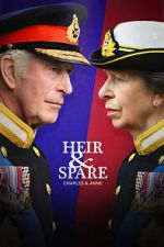 Watch Heir & Spare: Charles & Anne Xmovies8