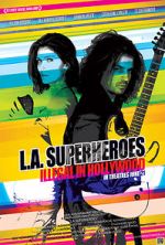 Watch L.A. Superheroes Xmovies8