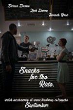 Watch Snacks for the Ride Xmovies8