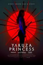 Watch Yakuza Princess Xmovies8