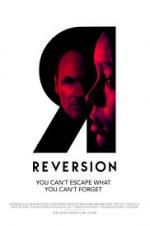 Watch Reversion Xmovies8