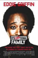 Watch DysFunktional Family Xmovies8