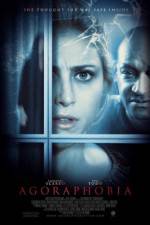 Watch Agoraphobia Xmovies8