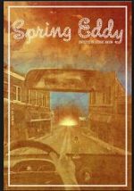 Watch Spring Eddy Xmovies8