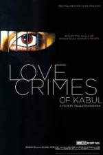 Watch The Love Crimes of Kabul Xmovies8