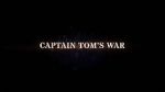 Watch Captain Tom\'s War Xmovies8