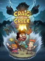 Watch Craig Before the Creek Xmovies8