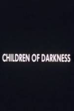 Watch Children of Darkness Xmovies8