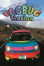 Watch Fagbug Nation Xmovies8