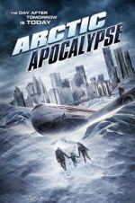 Watch Arctic Apocalypse Xmovies8