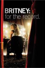 Watch Britney For the Record Xmovies8