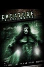 Watch Creature in the Woods Xmovies8