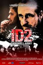 Watch ID2: Shadwell Army Xmovies8