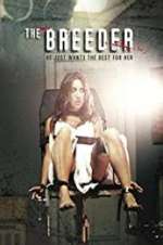 Watch The Breeder Xmovies8