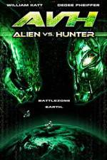 Watch AVH: Alien vs. Hunter Xmovies8