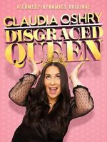 Watch Claudia Oshry: Disgraced Queen (TV Special 2020) Xmovies8