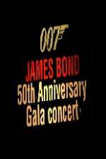 Watch James Bond 50th Anniversary Gala Concert Xmovies8