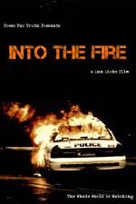 Watch Into the Fire Xmovies8