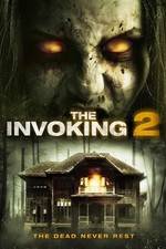 Watch The Invoking 2 Xmovies8