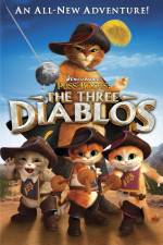 Watch Puss in Boots The Three Diablos Xmovies8