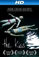 Watch The Kiss Xmovies8