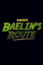 Watch Baelin\'s Route: An Epic NPC Man Adventure Xmovies8