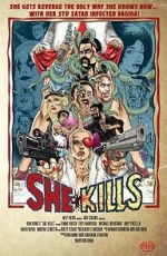 Watch She Kills Xmovies8