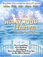 Watch Hollywood Heaven: Tragic Lives, Tragic Deaths Xmovies8
