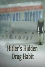 Watch Hitlers Hidden Drug Habit Xmovies8
