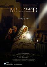 Watch Muhammad: The Messenger of God Xmovies8