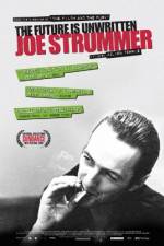 Watch Joe Strummer: The Future Is Unwritten Xmovies8