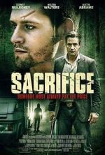 Watch Sacrifice Xmovies8