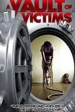 Watch A Vault of Victims Xmovies8