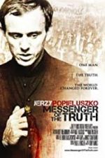 Watch Messenger of the Truth Xmovies8