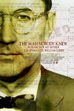 Watch The Man Nobody Knew In Search of My Father CIA Spymaster William Colby Xmovies8