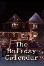 Watch The Holiday Calendar Xmovies8
